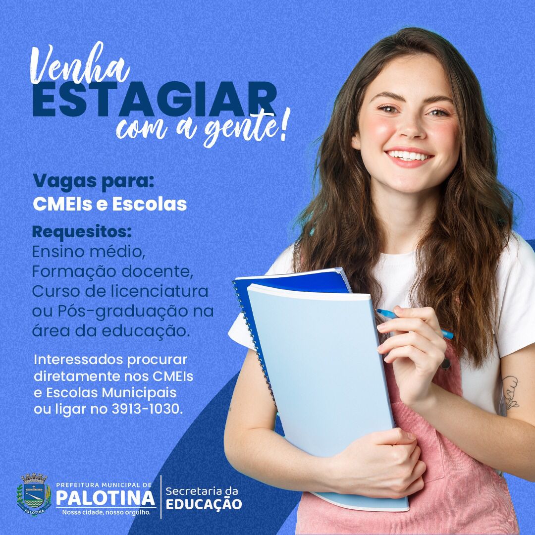 CMEI’s e escolas municipais de Palotina contratam estagiários