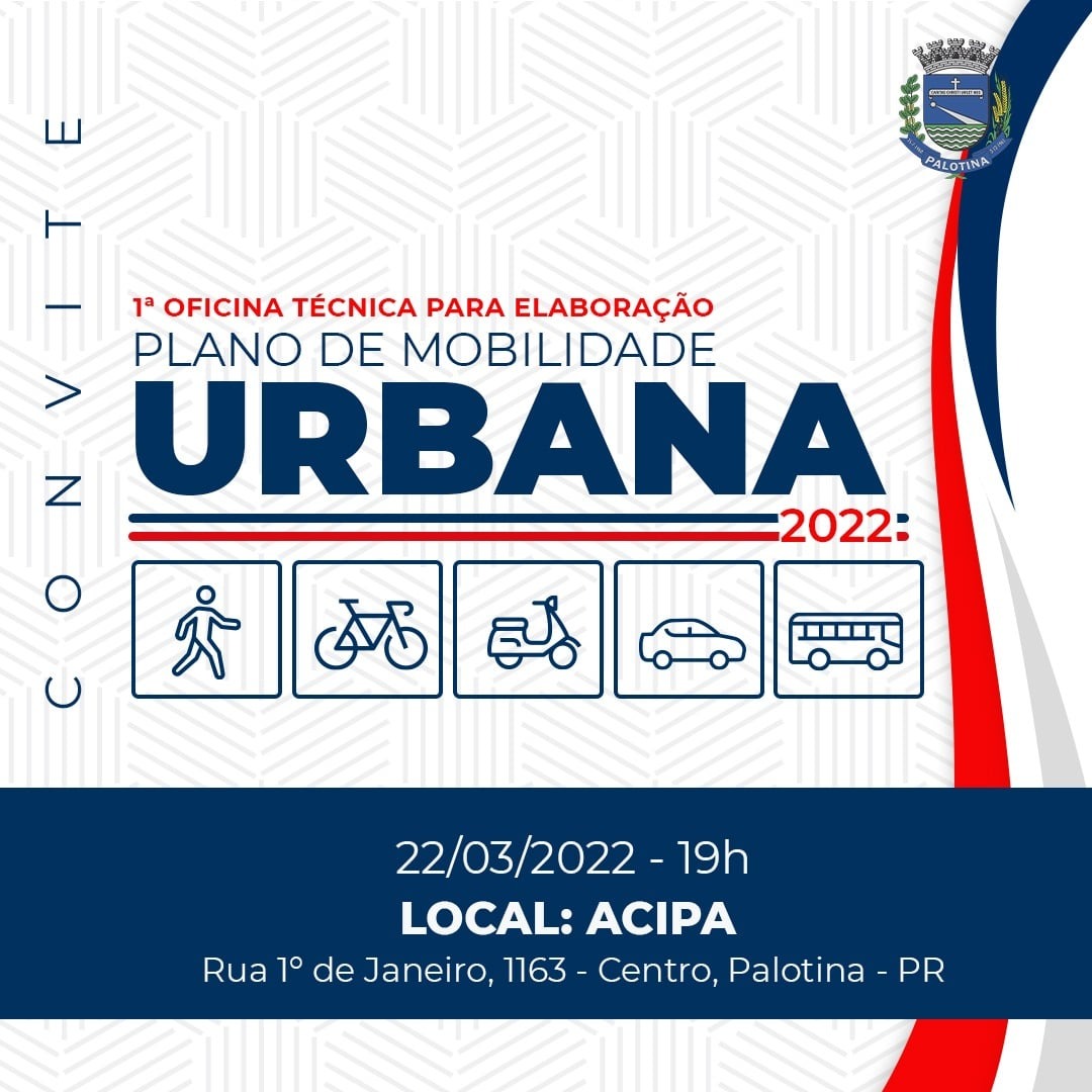 1ª OFICINA TÉCNICA Encontro vai abordar temas sobre mobilidade urbana em Palotina 