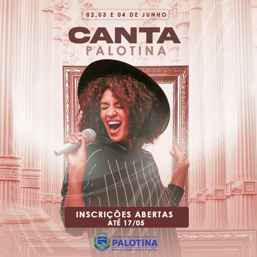 17ª EDIÇÃO Festival Canta Palotina será realizado de 02 a 04 de junho
