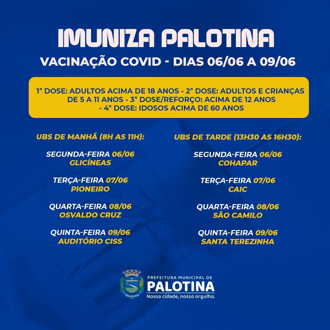 DE 06 a 09 DE JUNHO Saúde divulga calendário de vacinação contra a covid