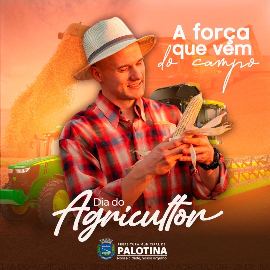28 DE JULHO DIA DO AGRICULTOR
