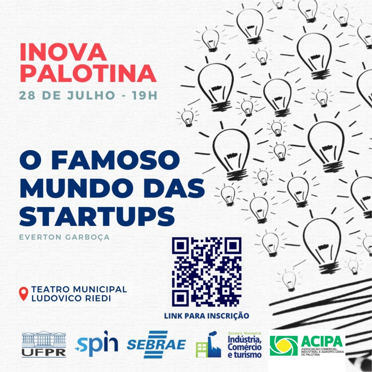 INOVAÇÃO  Palotina promove palestra  “O Famoso Mundo das Startups” 