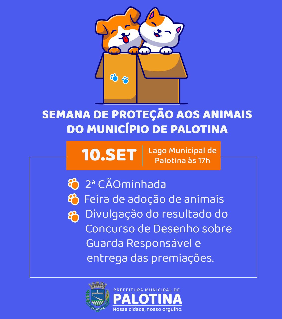 SEMANA DE PROTEÇÃO AOS ANIMAIS DO MUNICÍPIO DE PALOTINA 