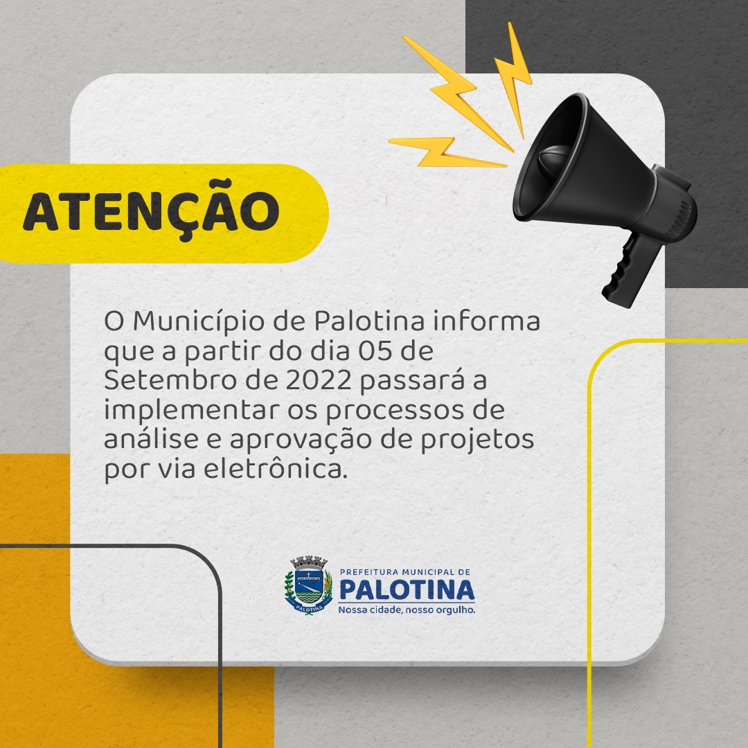 SISTEMATIZAÇÃO Palotina vai modernizar o sistema de análise e aprovação de projetos