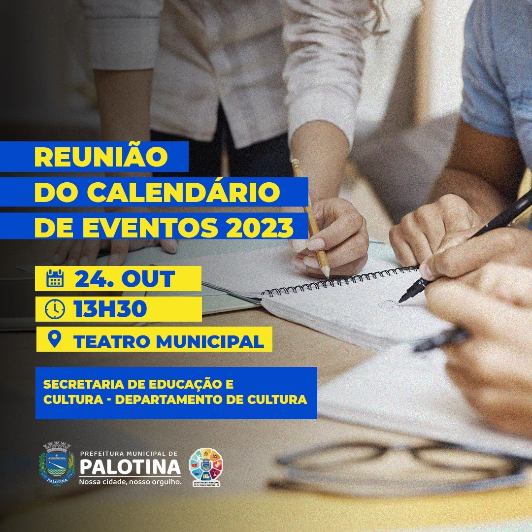 CULTURA Reunião vai definir o calendário de eventos de 2023 de Palotina