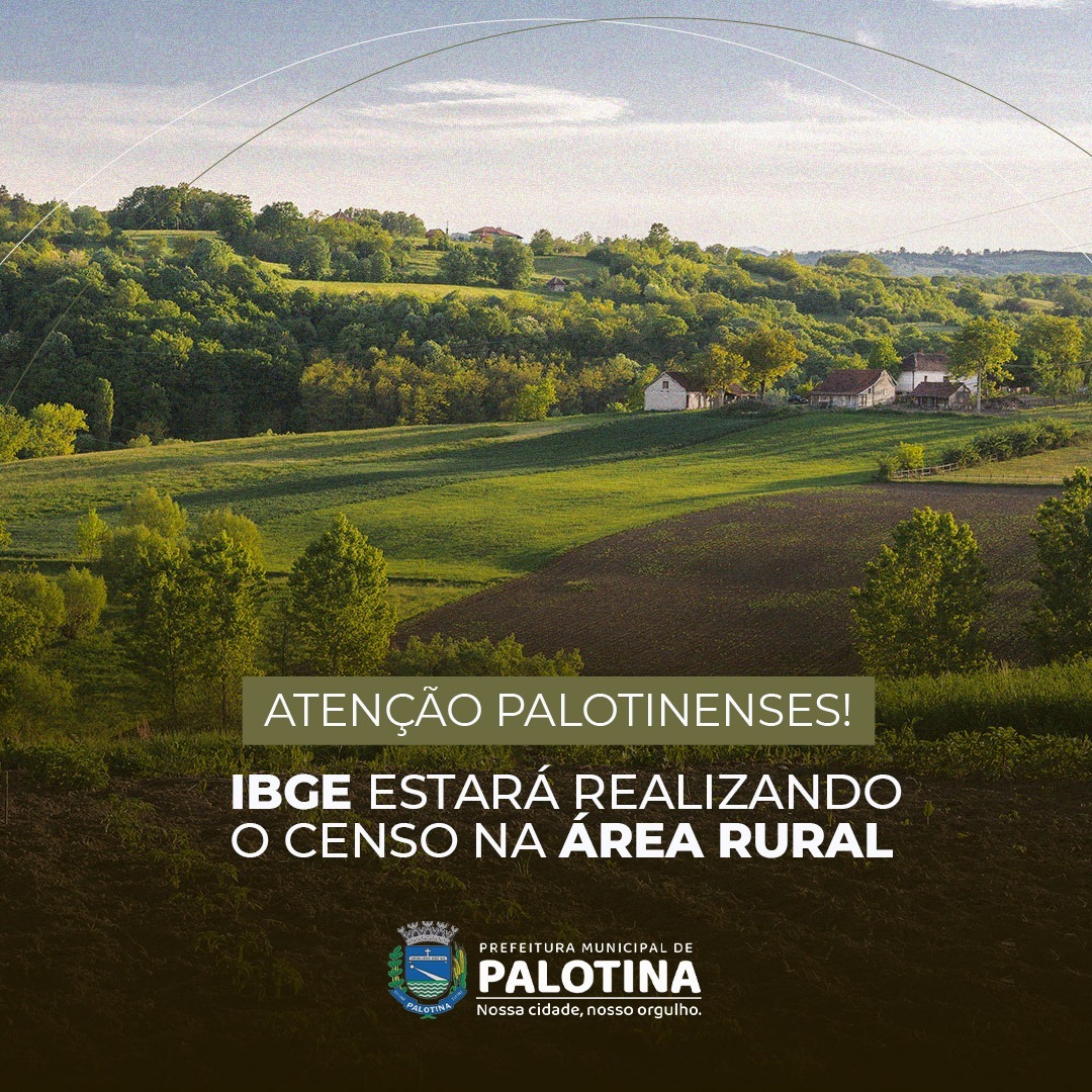 IBGE realizará CENSO  na zona rural em Palotina