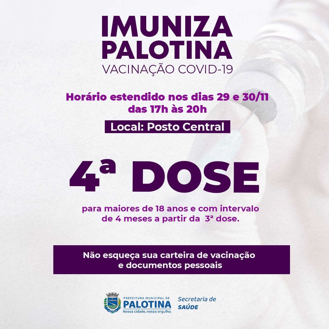 VACINAÇÃO COVID-19 Secretaria de Saúde de Palotina informa sobre horário  estendido da vacinação nos dias 29 e 30 de novembro.