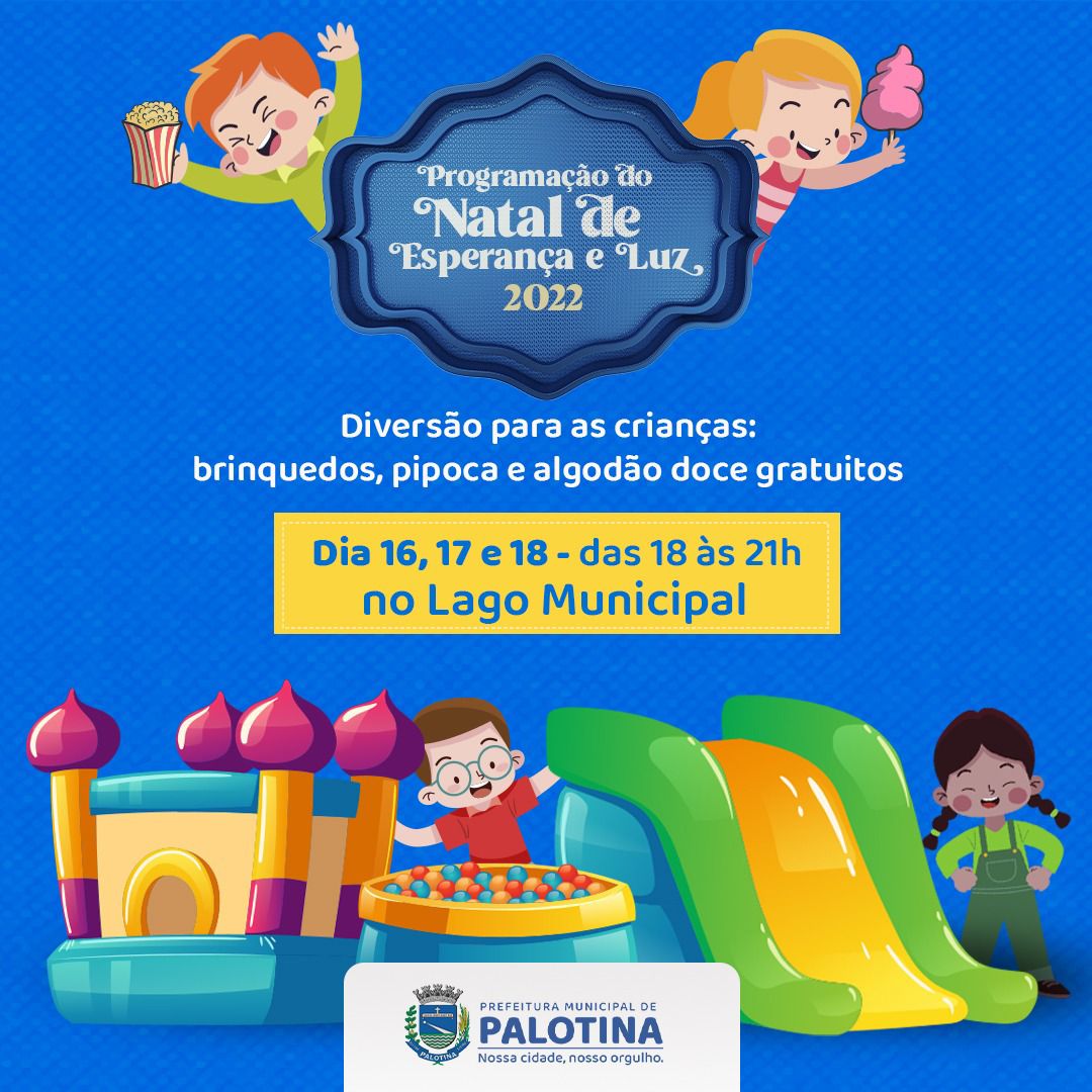 NATAL DE ESPERANÇA E LUZ  Palotina terá programação especial para as crianças 