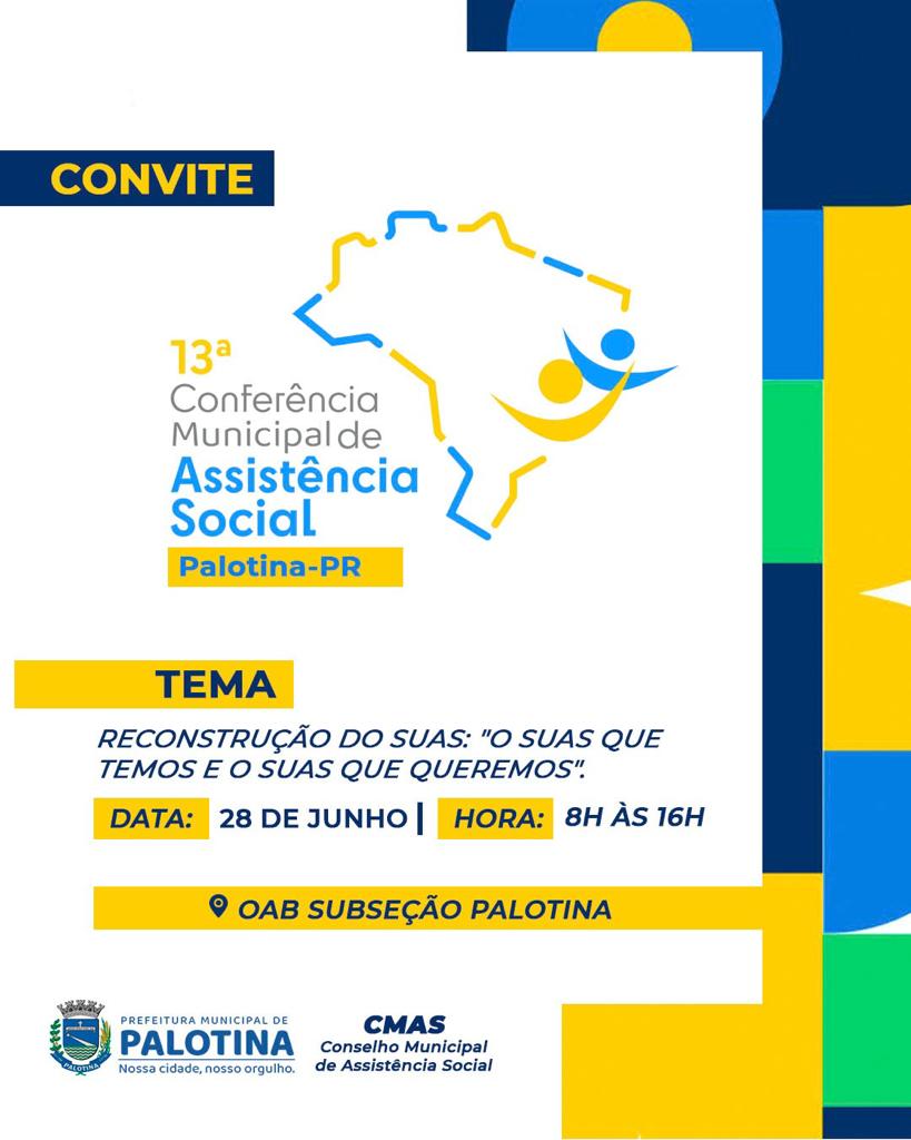 Palotina promove 13ª Conferência Municipal de Assistência Social